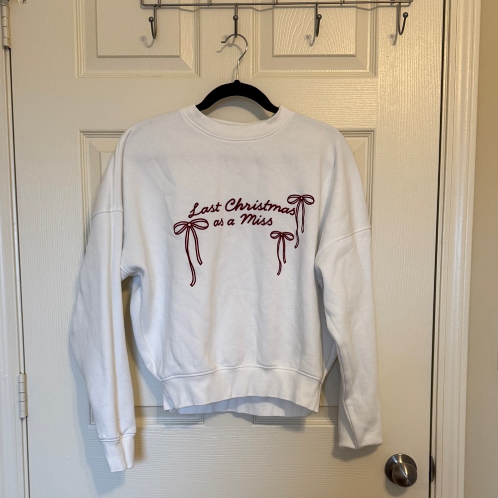 Six Stories Last Christmas as a Miss sweatshirt